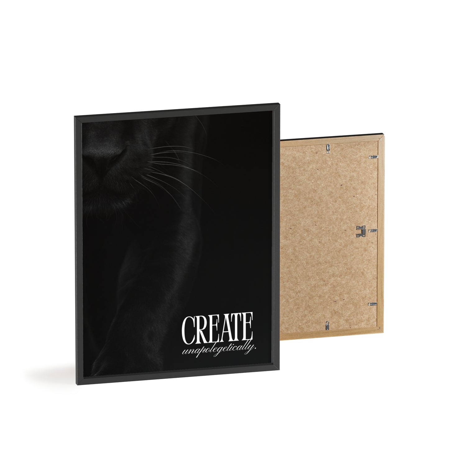 Create Unapologetically Framed Poster