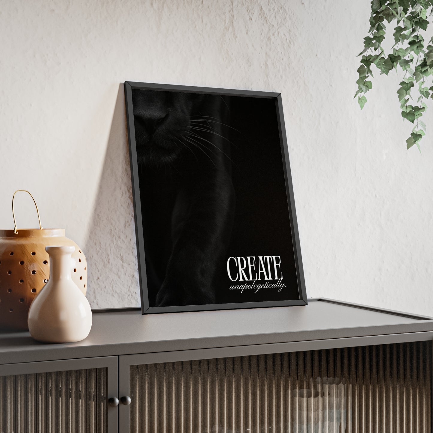 Create Unapologetically Framed Poster