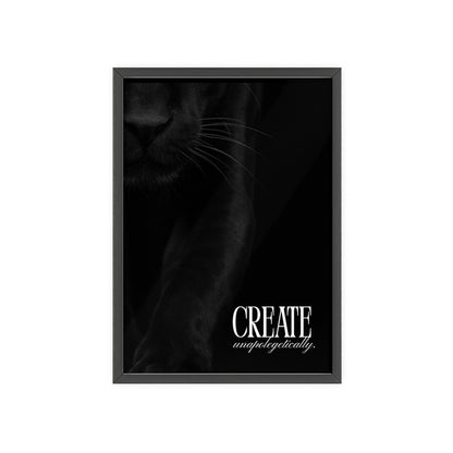Create Unapologetically Framed Poster