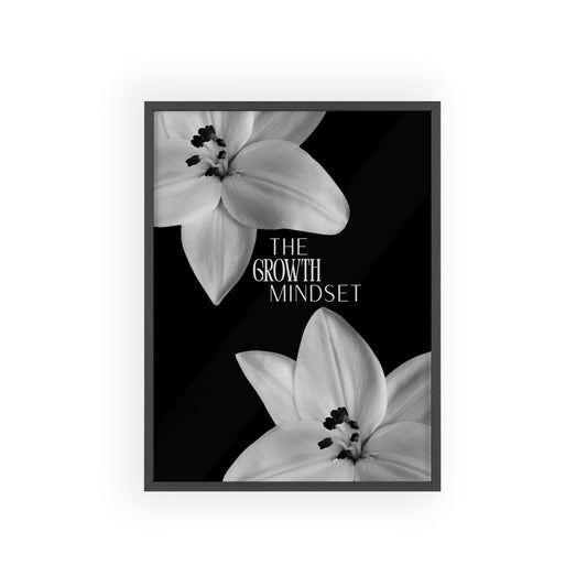 The Growth Mindset Monochrome Framed Poster